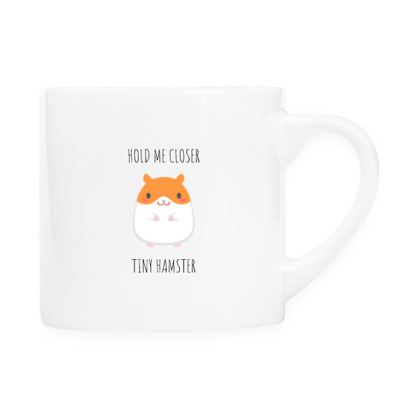 Hrnek espresso (Lungo) s potiskem Malý hrnek s křečkem Hold me closer tiny hamster