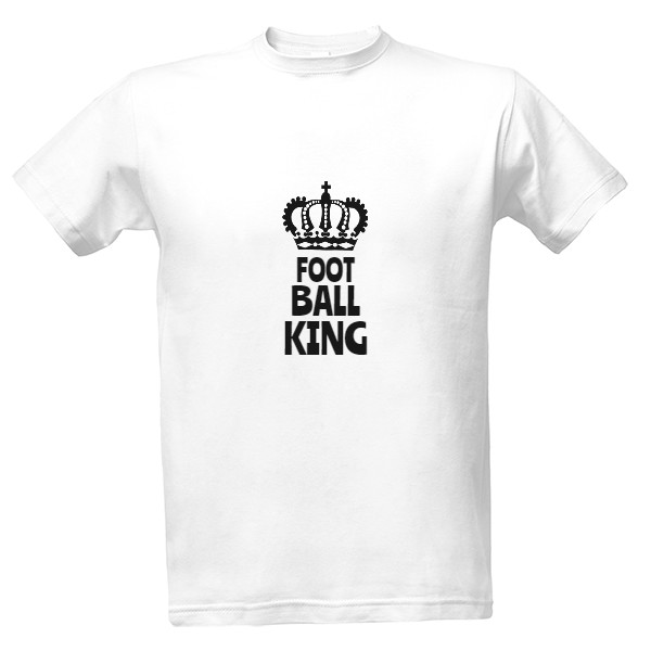 Tričko s potiskem Panske triko Football king