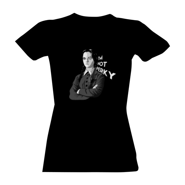 Tričko s potiskem Wednesday Addams I am not perky